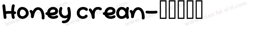 Honey crean字体转换
